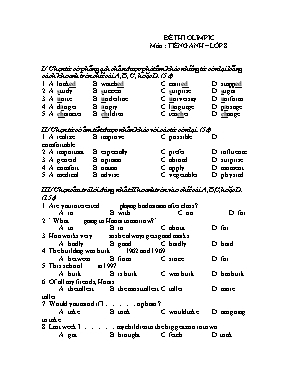 Đề thi olympic môn Tiếng Anh Lớp 8 (Có đáp án)
